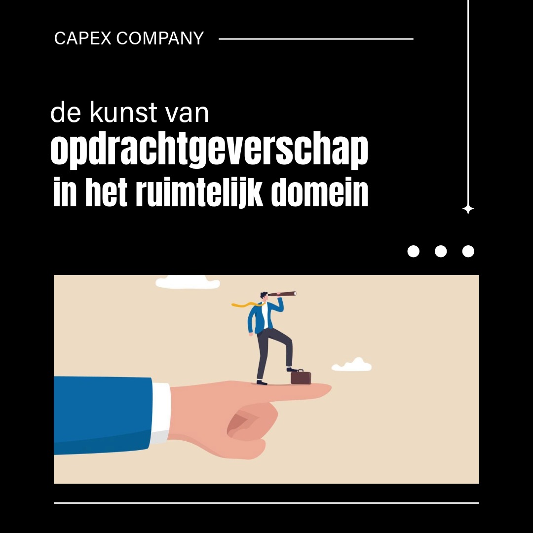 De kunst van opdrachtgeverschap in het ruimtelijk domein